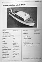 Name: 40-41 CC EC-DE.jpg
Views: 176
Size: 61.5 KB
Description: Chris~Craft 25' Enclosed Cruiser/Deluxe Enclosed: 1940-1941