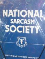 Name: Sarcasm.jpg
Views: 271
Size: 40.7 KB
Description: 