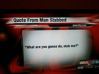 Name: stabbed.jpg
Views: 208
Size: 22.1 KB
Description: 