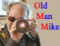 Old Man Mike