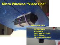 Name: Slide3.jpg
Views: 1302
Size: 44.1 KB
Description: I hung the video pod using velcro and ruber bands on the right wing.  I think it's a 10mW Tx.  It was good enough to fly around a park.  I'd start to get fuzz as I got out of range...good warning to look up, find the plane and turn back.